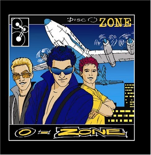 O Zone - Die 2000er The Pop Years Die Hits des neuen Jahrtausends - Zortam Music