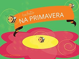 Livro Na Primavera (bichitto Livro 2)