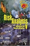 Risk Analysis V : Simulation and Hazard Mitigation, , 1845641728