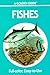 Fishes: A Guide to Fresh and Salt Water Species (Golden Guides)