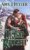 The Irish Knight (Zebra Historical Romance)