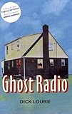 Ghost Radio, Lourie, Dick, 1882413482