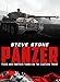 Panzer: Tiger and Panther Tanks on the Eastern Front in World War II (World War 2 Book 1)