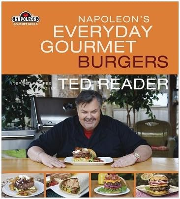 Napoleon's Everyday Gourmet Burger Grilling
