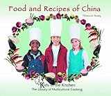 Image de Food and Recipes of China (Kids in the Kitchen.)