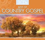 BEST OF COUNTRY GOSPEL (3 CD Set): Church music song by Artitst like Patsy Cline, Oak Ridge Boys and Porter Wagoner