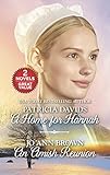 A Home for Hannah and An Amish Reunion: An Anthology (Brides of Amish Country) by Patricia Davids, Jo Ann Brown