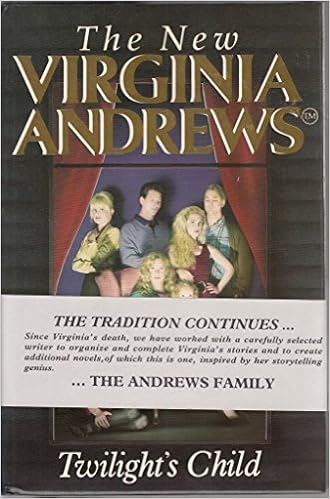 Twilights Child Virginia Andrews Amazoncom Books - 