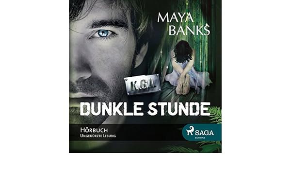 Dunkle Stunde Amazonca Maya Banks Books - 