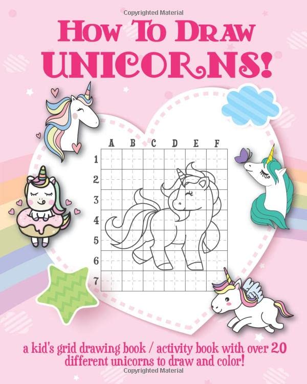 How To Draw Unicorns Book: a grid drawing Book & unicorn activity book ...