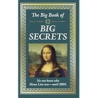 The Big Book of Big Secrets