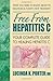 Free from Hepatitis C: Your Complete Guide to Healing Hepatitis C
