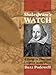 Shakespeare's Watch: A Guide to Time and Location in the Plays (2 Volumes) by 