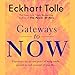 Gateways to Now by 