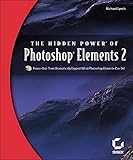 The Hidden Power of Photoshop Elements 2