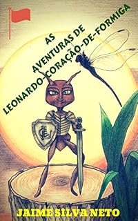 Livro AS AVENTURAS DE LEONARDO-CORAÇÃO-DE-FORMIGA