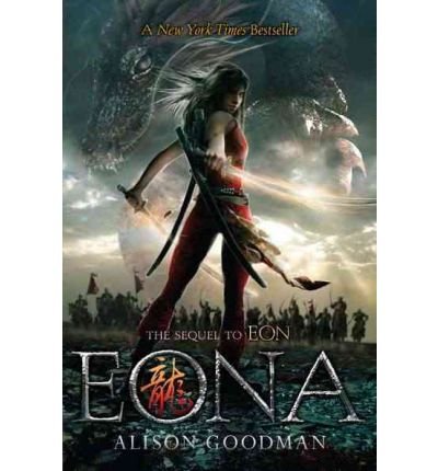 [(Eona )] [Author: Alison Goodman] [Mar-2012]