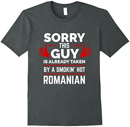 Mens Sorry This Guy is Taken by Smoking Hot Romanian T-shirt Gift Medium Dark Heather