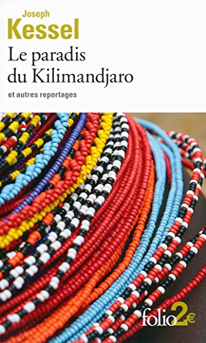 Download Le paradis du Kilimandjaro et autres reportages (Folio 2€) (French Edition)
