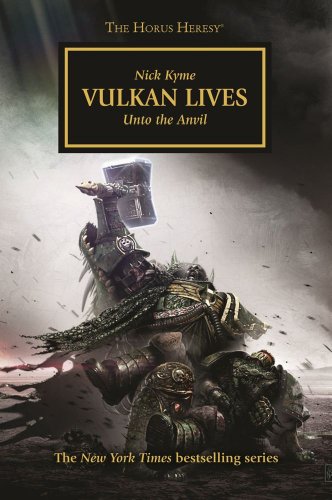 "Vulkan Lives (Horus Heresy)" av Nick Kyme