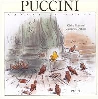 puccini canari de paris 2211026761 Book Cover
