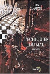 L' échiquier du mal