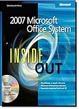 2007 Microsoft® Office System Inside Out by 