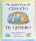 Image de Advina Cuanto Te Quiero/Guess How Much I Love You (Spanish Edition)