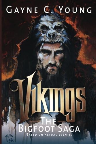 Vikings: The Bigfoot Saga