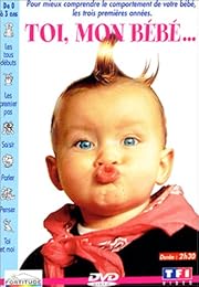 Toi, mon bébé... - Le monde secret de Bébé