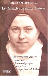 Les  miracles de sainte Thérèse