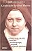 Les Miracles de Sainte Thérèse: Dix histoires vraies fondées sur des témoignages, enquêtes et expertises médicales (Grands romans) (French Edition) by 