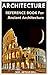 Architecture (Egyptian, Asiatic,Early American, Greek, Roman, Christian, Byzantine, Gothic. Renaissance and Anglo-Saxon Collections) Illustrated pictures