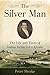 The Silver Man: The Life and Times of Indian Agent John Kinzie by Peter Shrake