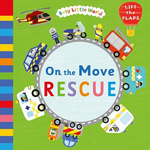 On the Move: Rescue (Busy Little World)