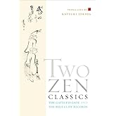 Two Zen Classics: The Gateless Gate and the Blue Cliff Records