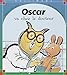 Oscar va chez le docteur by
