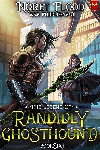 Amazon.com: The Legend of Randidly Ghosthound 4: A LitRPG
