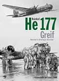 Heinkel He177 Greif: Heinkel's Strategic Bomber by