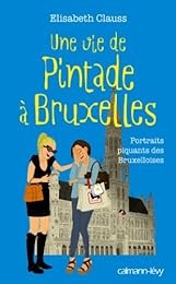Une  vie de pintade à Bruxelles