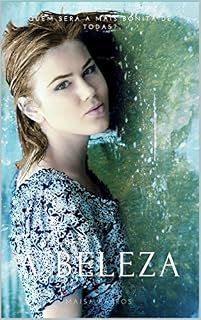 Livro A Beleza: Quem será a mais bonita de todas?