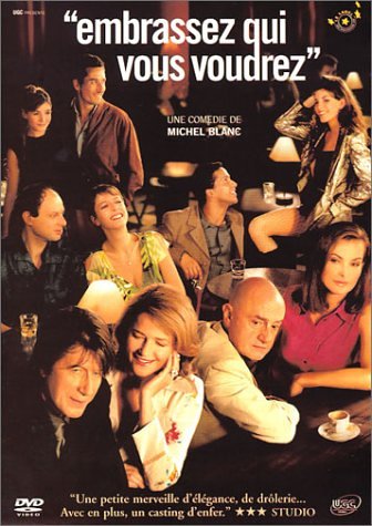 Embrassez Qui Vous Voudrez