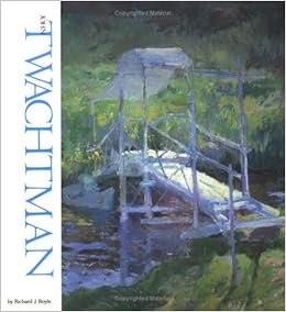 John Twachtman Famous Artists Boyle Richard 9780823025688 Amazon Com Books