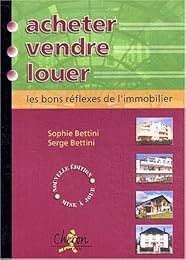 Acheter, vendre, louer