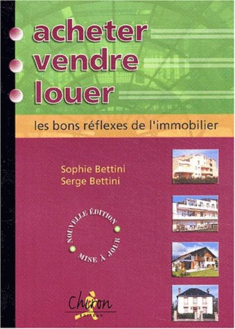 Acheter, vendre, louer