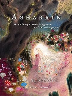 Livro A criança que vagava entre vampiros: (light novel) (AGHARRIN Livro 1)