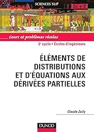 Éléments de distributions et d'équations aux dérivées partielles