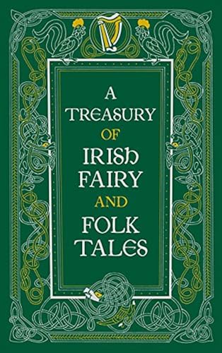 Download A Treasury of Irish Fairy and Folk Tales PDF