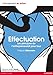 Effectuation: Les principes de l'entrepreneuriat pour tous (Management en action) (French Edition) by Philippe Silberzahn