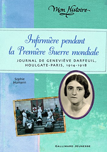 Infirmière pendant la Première guerre mondiale